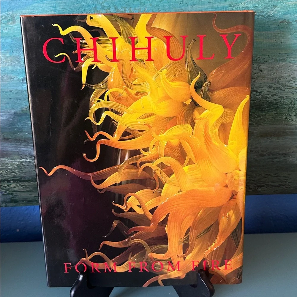 Chihuly “Form From Fire “ Glass Artist Art Book Stunning Photos